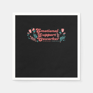 Emotionele hulp Coworker Classic Funny Trend Servet