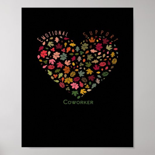 Emotionele hulp Coworker Classic Trending Meme Poster (Voorkant)
