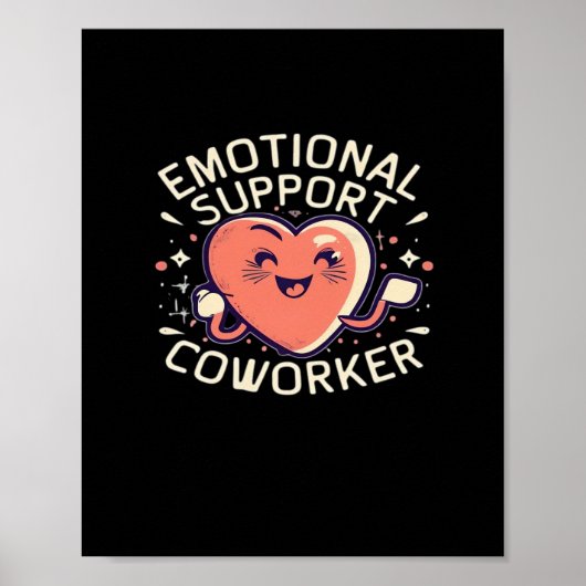 Emotionele hulp Coworker Funny Sloth en Quote Poster (Voorkant)