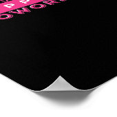 Emotionele hulp Coworker Pink Flower Essential Poster (Hoek)