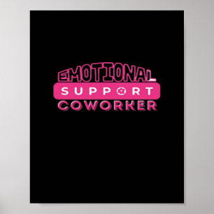 Emotionele hulp Coworker Pink Flower Essential Poster
