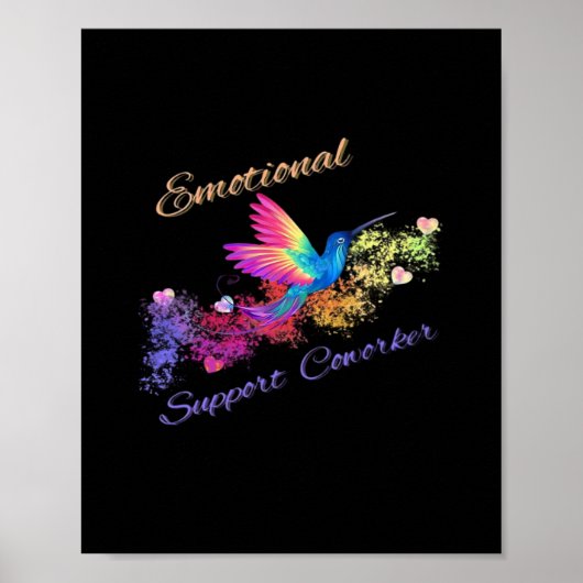 Emotionele hulp Coworker Quote Poster (Voorkant)