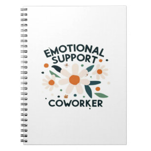 Emotionele hulp Coworker Quote Vibes Notitieboek