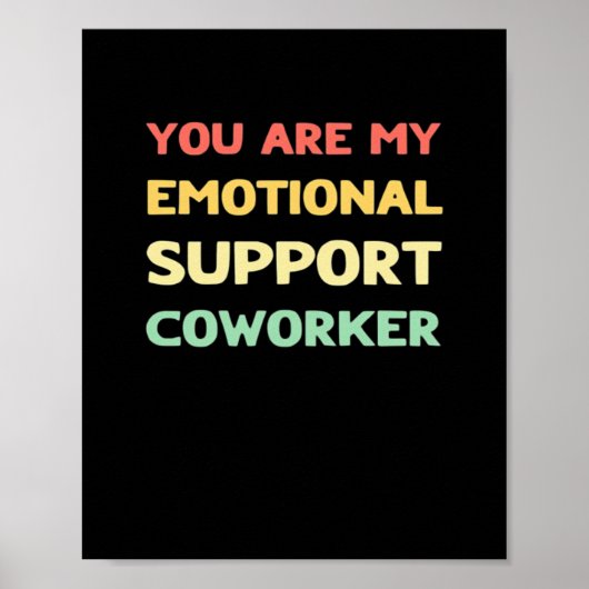 Emotionele hulp Coworker Trending Meme Poster (Voorkant)
