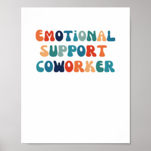 Emotionele hulp Medewerker - Werk Bestie Classic Poster