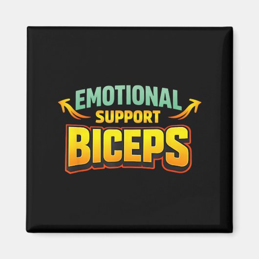 Emotionele Ondersteuning Biceps Grappig Gym Bro Hu Magneet (Voorkant)