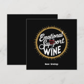 Emotionele ondersteuning Drank Grappige Wijnliefhe Kaart (Voorkant / Achterkant)