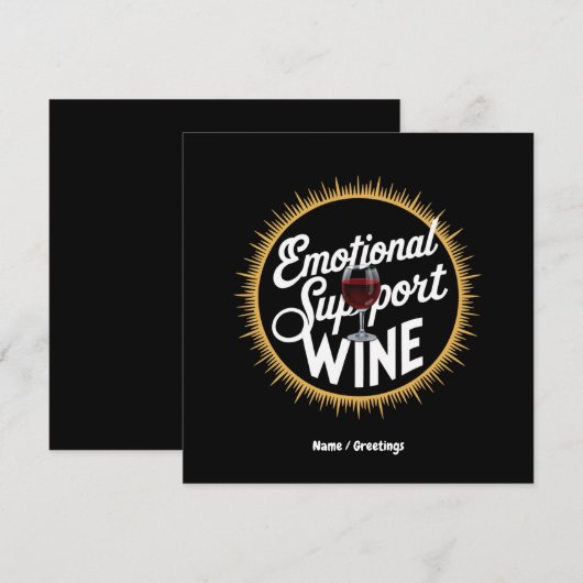 Emotionele ondersteuning Drank Grappige Wijnliefhe Kaart (Voorkant / Achterkant)