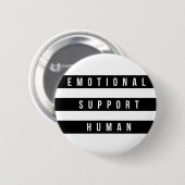 Emotionele ondersteuning Menselijk Inspirerend Gez Ronde Button 5,7 Cm (Voorkant /achterkant)