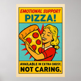 Emotionele ondersteuning Pizza – Retro Food Therap Poster