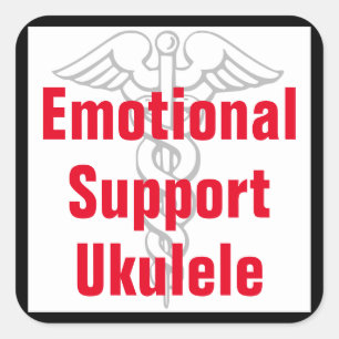 Emotionele ondersteuning Ukulele - Grappige Sticke Vierkante Sticker