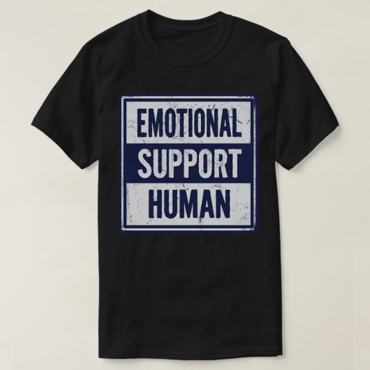 Emotionele ondersteuning van de mens t-shirt (Design voorkant)