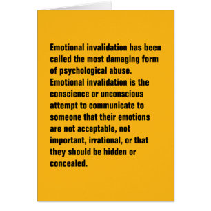 Emotionele ongeldigverklaring is genoemd ...