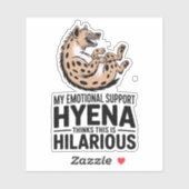 Emotionele Steun Hyena Grappig Geestelijke Gezondh Sticker (Vel)