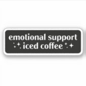 Emotionele steun ijskoffie sticker (Voorkant)