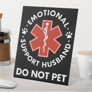 Emotionele steun man niet huisdier reclamebord met voetstuk