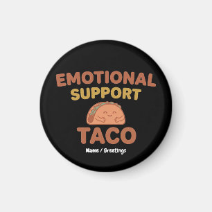 Emotionele Steun Taco Grappig Retro Kawaii Troost Magneet