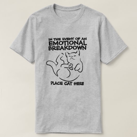 Emotionele uitsplitsing Cat T-shirt (Design voorkant)