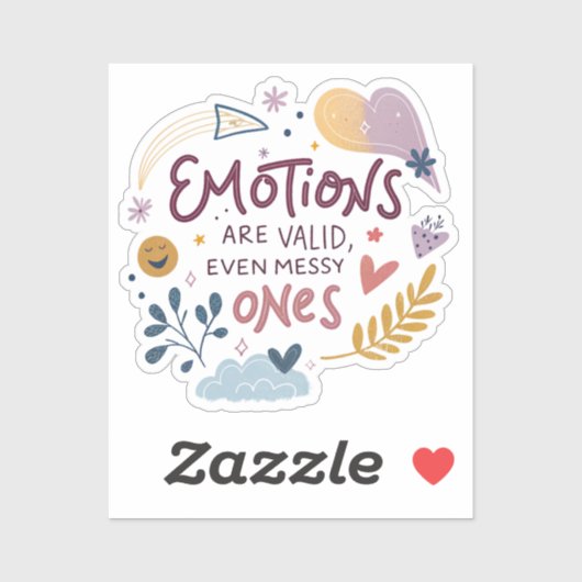 Emotions Are Valid Sticker — Inspirational Laptop, (Vel)