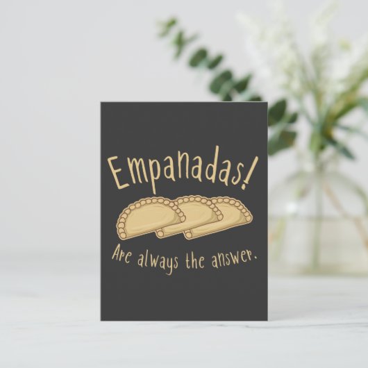 Empanadas. Dat is altijd het antwoord. T-shirt Briefkaart (Staand voorkant)