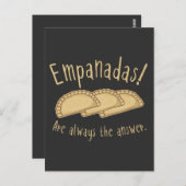 Empanadas. Dat is altijd het antwoord. T-shirt Briefkaart (Voorkant / Achterkant)
