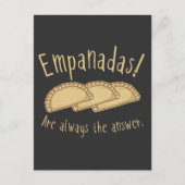 Empanadas. Dat is altijd het antwoord. T-shirt Briefkaart (Voorkant)