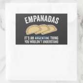 Empanadas Het is een Argentijns ding dat je niet z Rechthoekige Sticker (Tas)