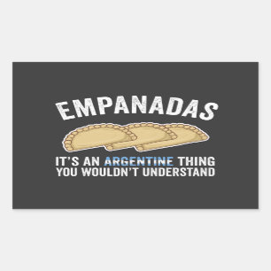 Empanadas Het is een Argentijnse ding die je niet  Rechthoekige Sticker