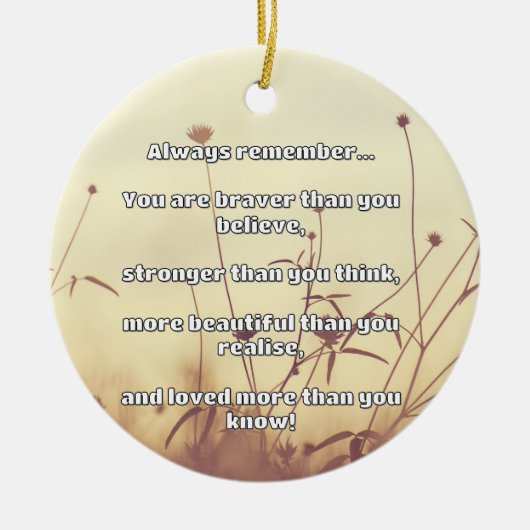 Empath Bravery Positieve Aanmoediging Quote Keramisch Ornament (Voorkant)