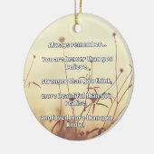 Empath Bravery Positieve Aanmoediging Quote Keramisch Ornament (Links)