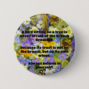 Empath Gelooof Positieve Aanmoedigingscitaat Ronde Button 5,7 Cm