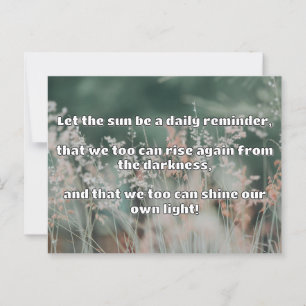 Empath Shine positieve aanmoedigingsquote Briefkaart