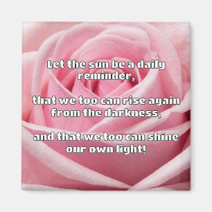 Empath Shine positieve aanmoedigingsquote Magneet