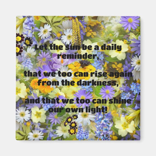 Empath Shine positieve aanmoedigingsquote Magneet (Voorkant)