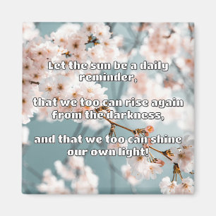 Empath Shine positieve aanmoedigingsquote Magneet
