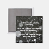 Empath Shine positieve aanmoedigingsquote Magneet (Voorkant / Achterkant)