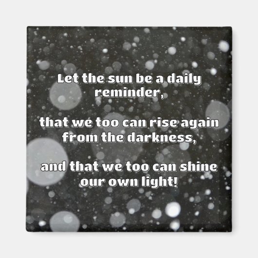 Empath Shine positieve aanmoedigingsquote Magneet (Voorkant)