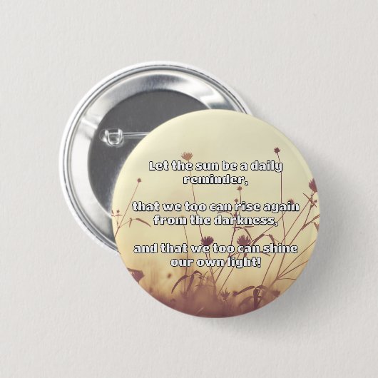 Empath Shine positieve aanmoedigingsquote Ronde Button 5,7 Cm (Voorkant /achterkant)