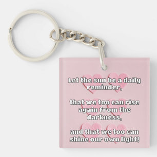 Empath Shine positieve aanmoedigingsquote Sleutelhanger
