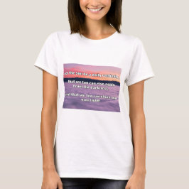Empath Shine positieve aanmoedigingsquote T-shirt