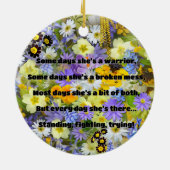 Empath Sterkte Positieve Quote Aanmoediging Keramisch Ornament (Achterkant)