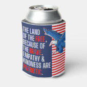 Empathie en vriendelijkheid zijn patriottisch blikjeskoeler (Blikje Achterkant)