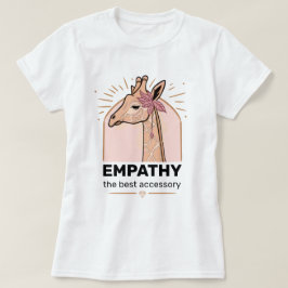 Empathie het beste accessoire giraffe T-shirt