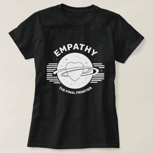 Empathie Het laatste Frontier T-shirt (Design voorkant)