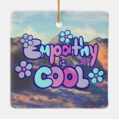 Empathie is Cool - Koele Tinten Keramisch Ornament (Achterkant)