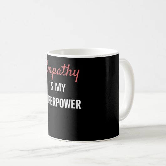 Empathie is mijn Superpower | Empath Gift Empathie Koffiemok (Voorkant rechts)