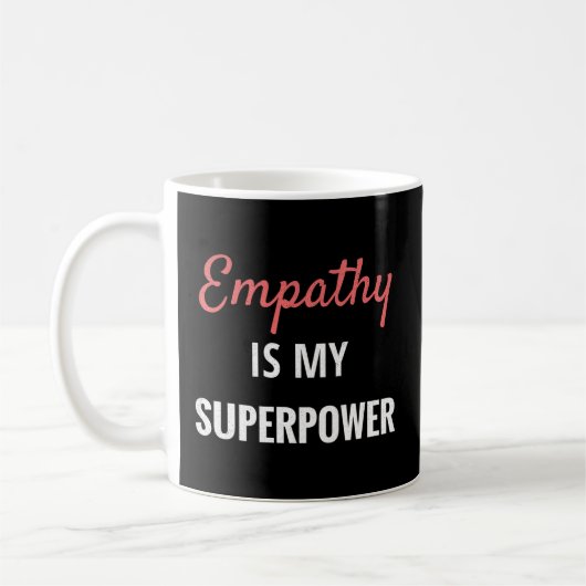 Empathie is mijn Superpower Introvert Empathische Koffiemok (Links)