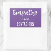 Empathie is ook besmettelijk rechthoekige sticker (Tas)