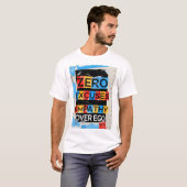Empathie over ego Zero excuseert unisex T-shirt (Voorkant volledig)