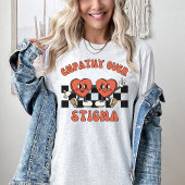 Empathie over stigma | Schadebeperking | Psychisch T-shirt